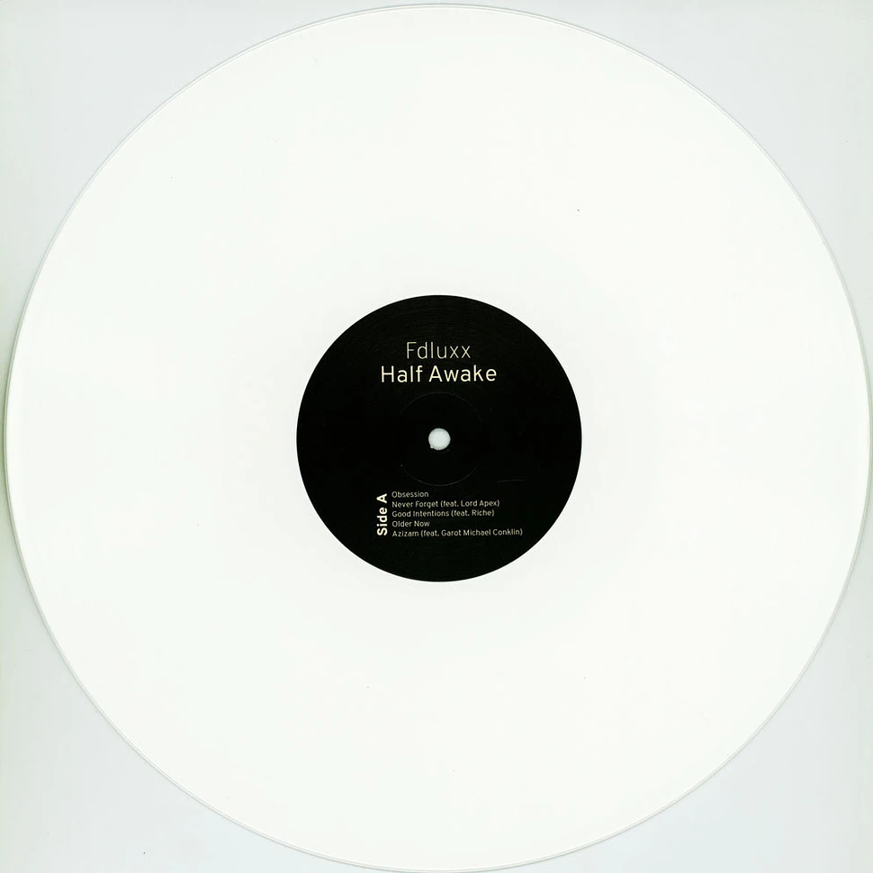 Fdluxx - Half Awake White Vinyl Edition