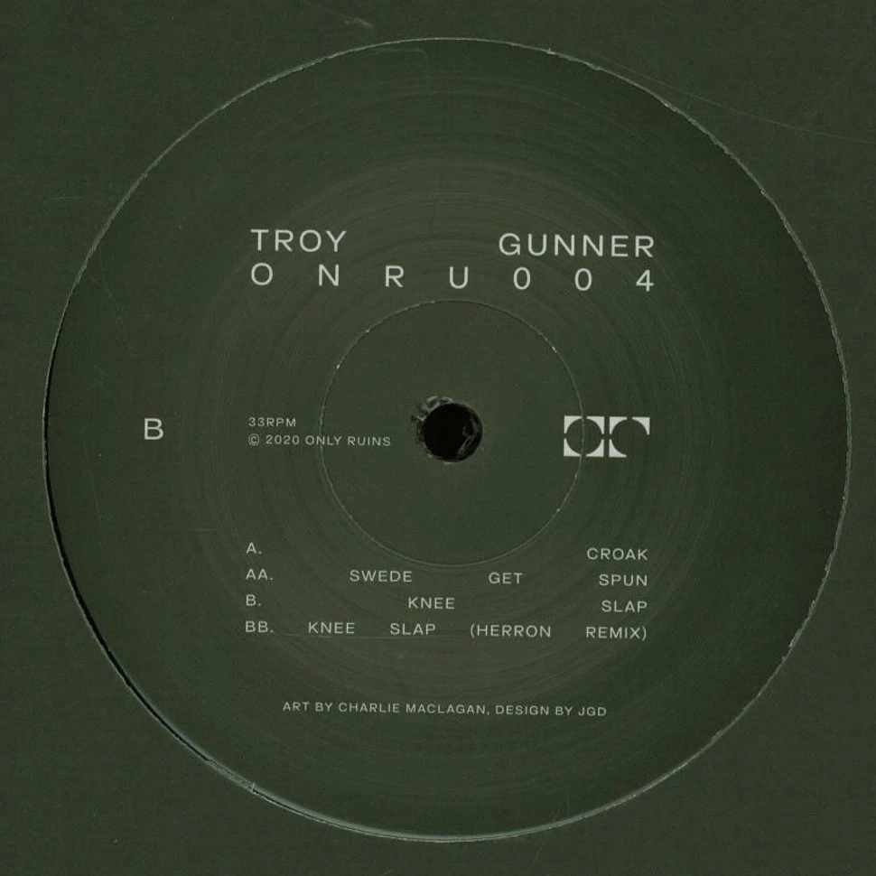 Troy Gunner - ONRU004 EP