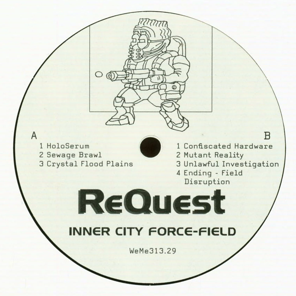 ReQuest - Inner City Force-Field