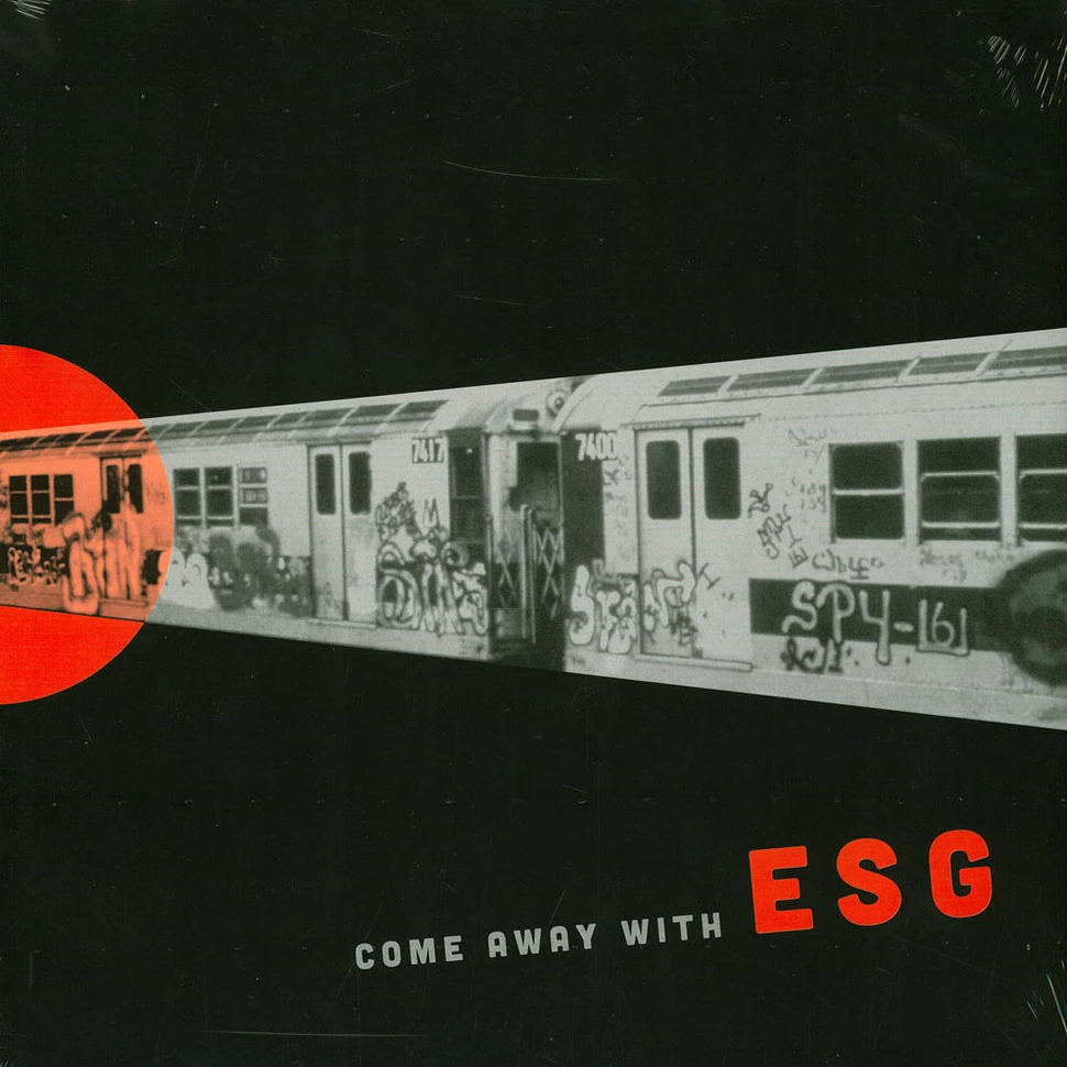 ESG - Come Away With