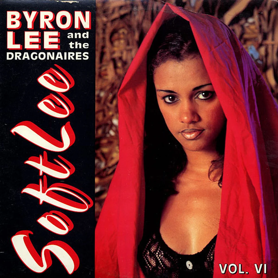 Byron Lee And The Dragonaires - Soft Lee Vol. VI