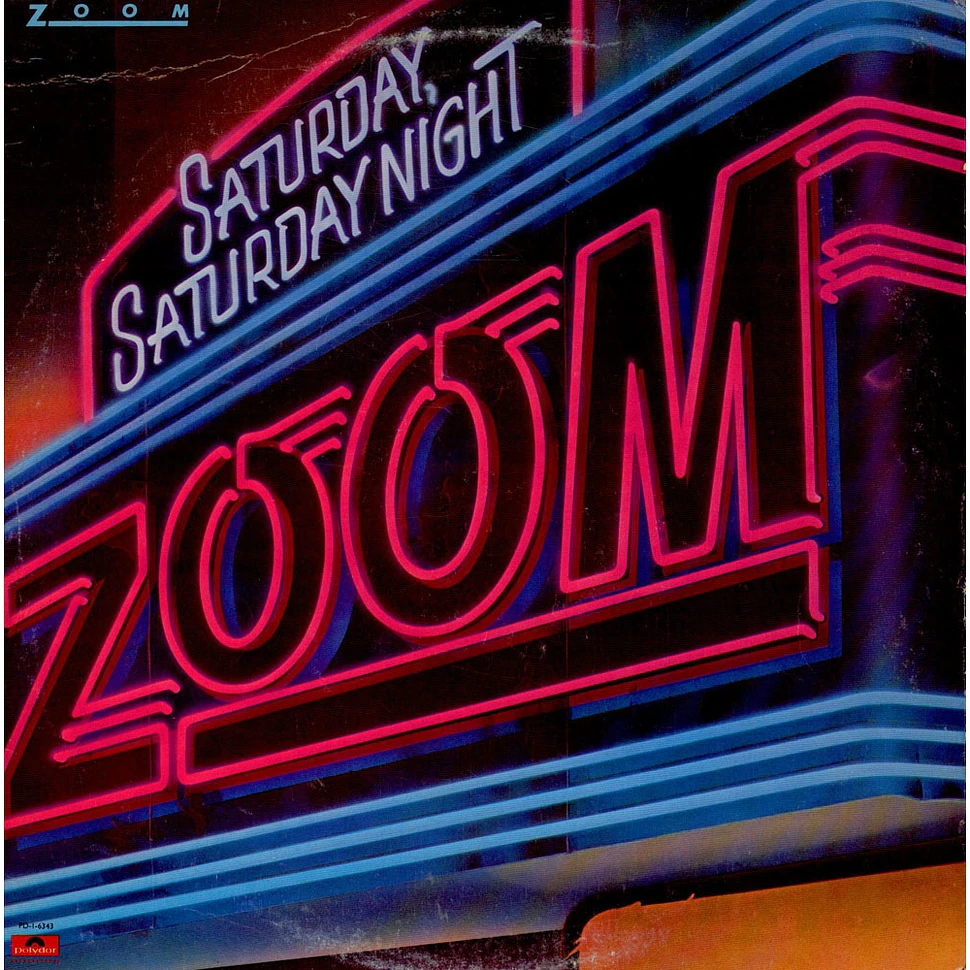 Zoom - Saturday, Saturday Night