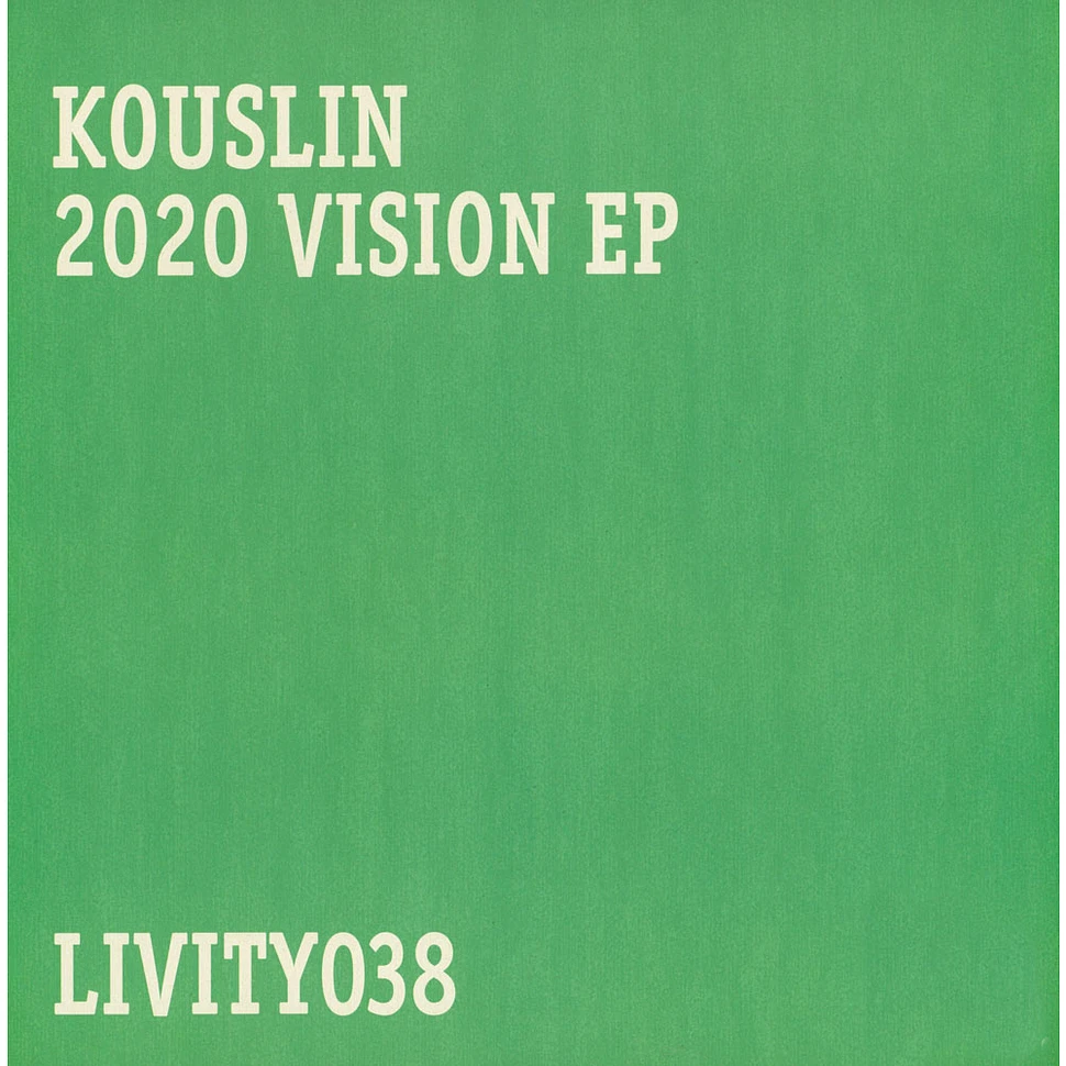 Kouslin - 2020 Vision E.P.