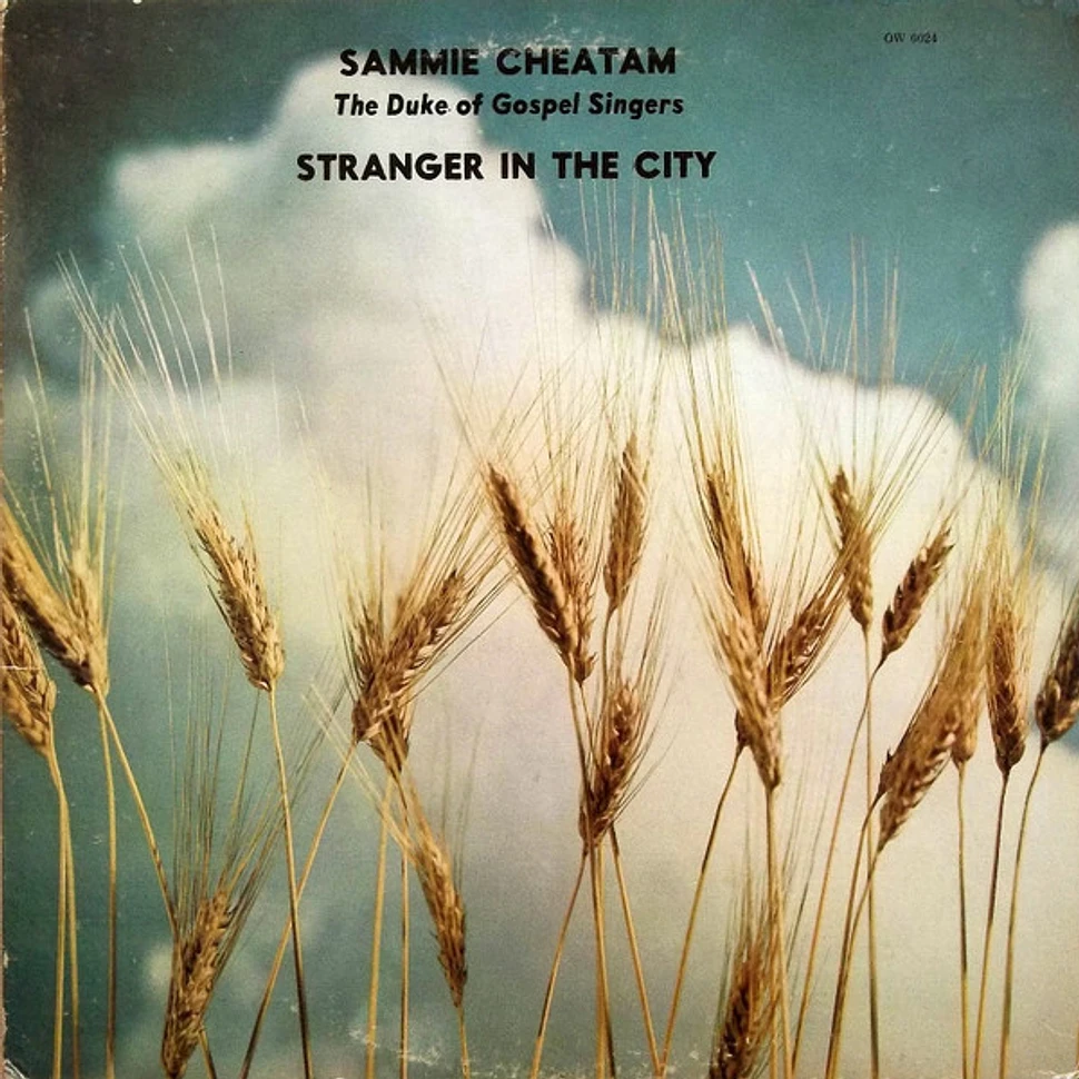 Brother Samuel Cheatham - Stranger In The City