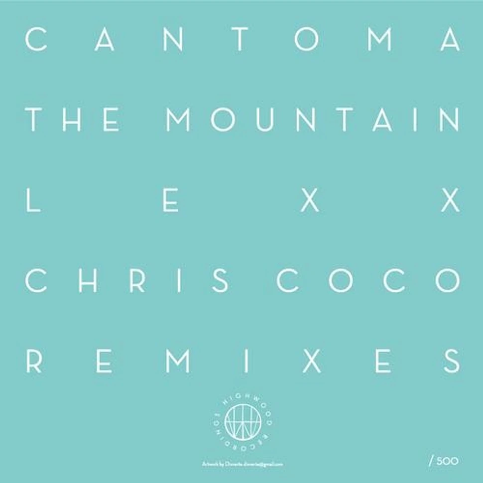 Cantoma - The Mountain (Lexx / Chris Coco Remixes)
