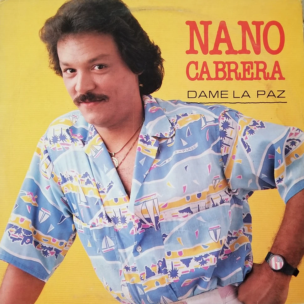 Nano Cabrera - Dame La Paz