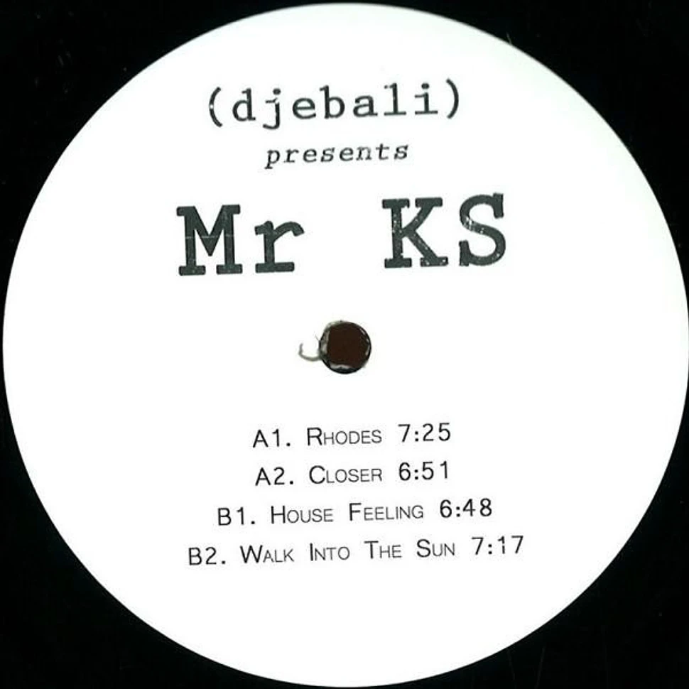 Mr KS - Djebali Presents Mr KS