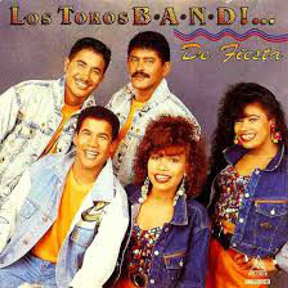 Los Toros Band - Los Toros Band! ... De Fiesta