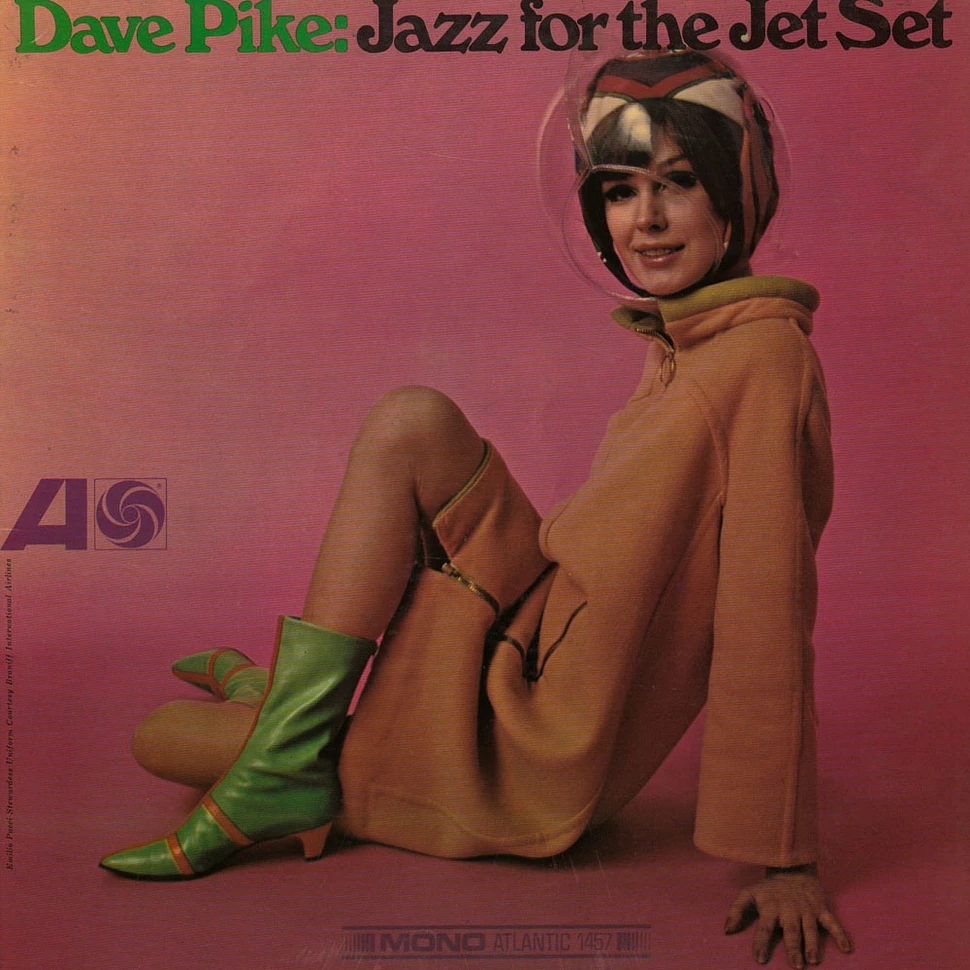 Dave Pike - Jazz For The Jet Set