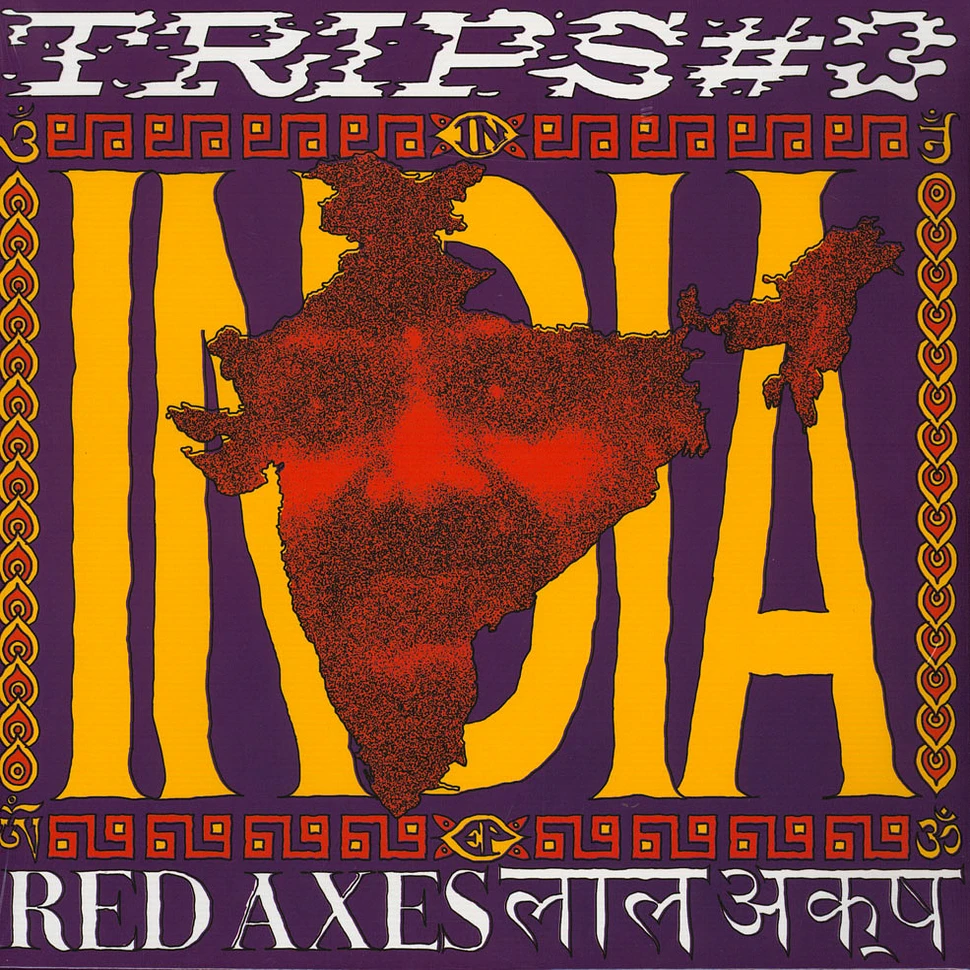 Red Axes - Trips #3: India
