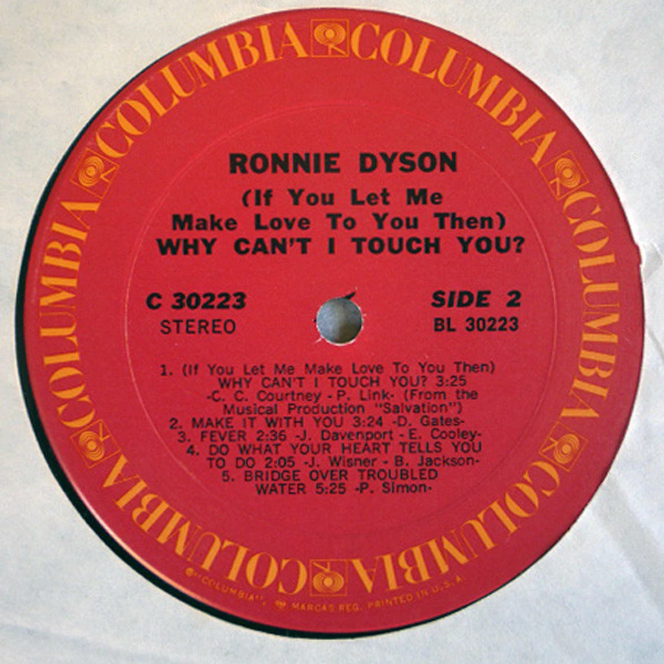 Ronnie Dyson - (If You Let Me Make Love To You Then) Why Can't I Touch You?