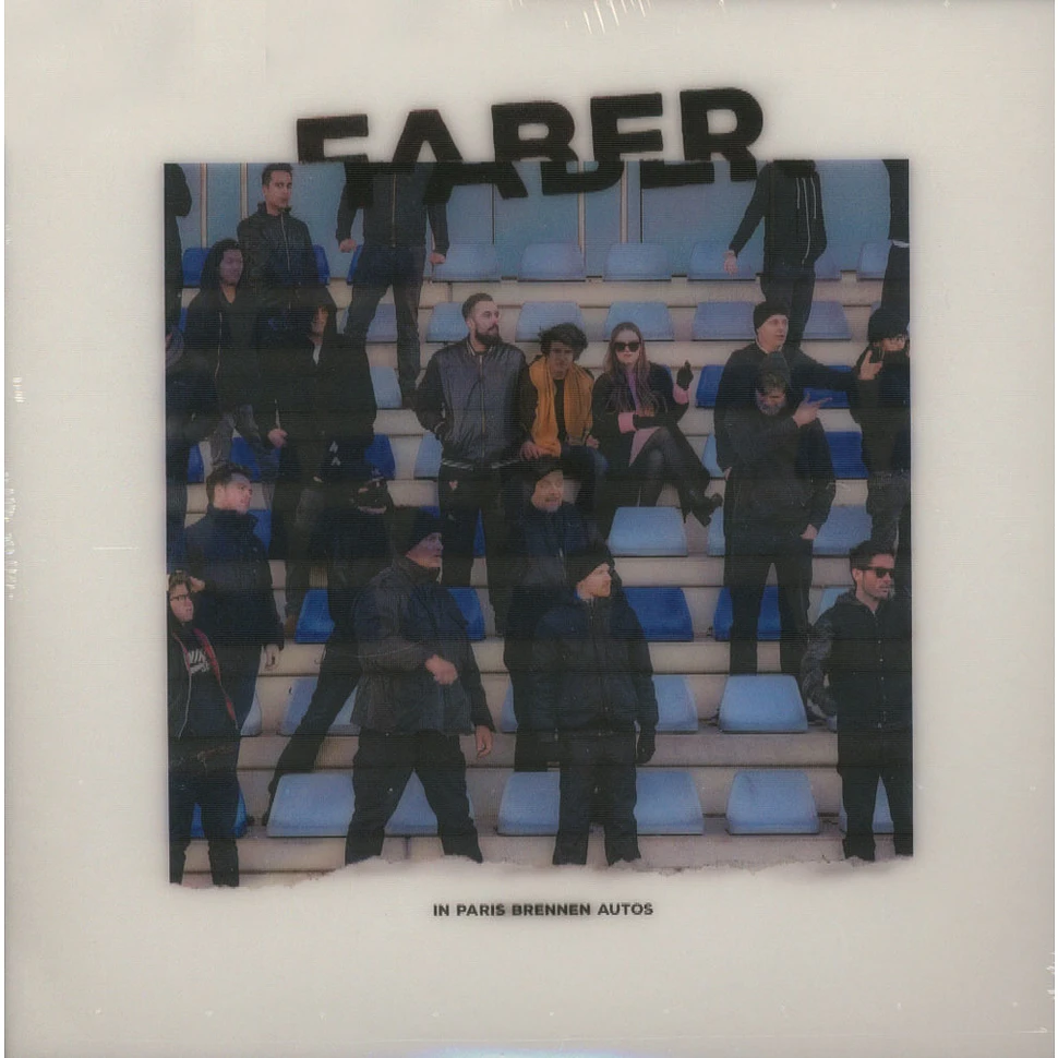 Faber - Bratislava / In Paris Brennen Autos