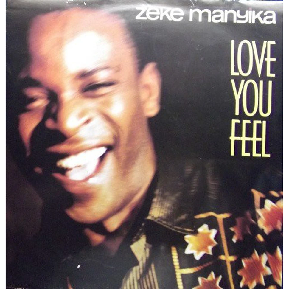 Zeke Manyika - Love You Feel