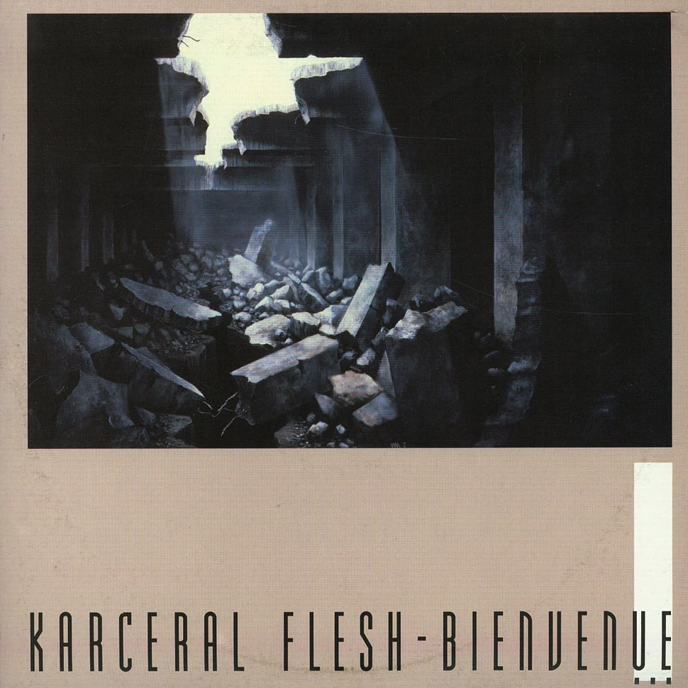 Karceral Flesh - Bienvenue