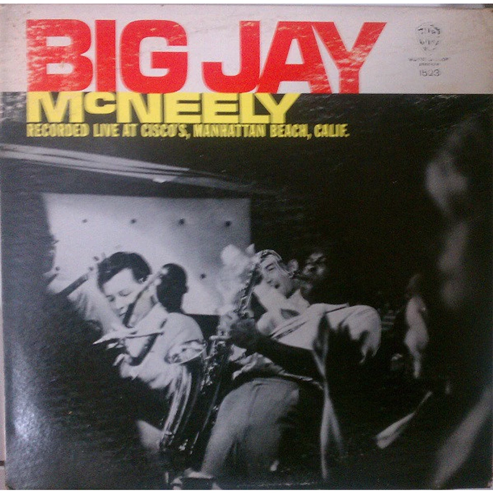 Big Jay McNeely - Recorded Live At Cisco's