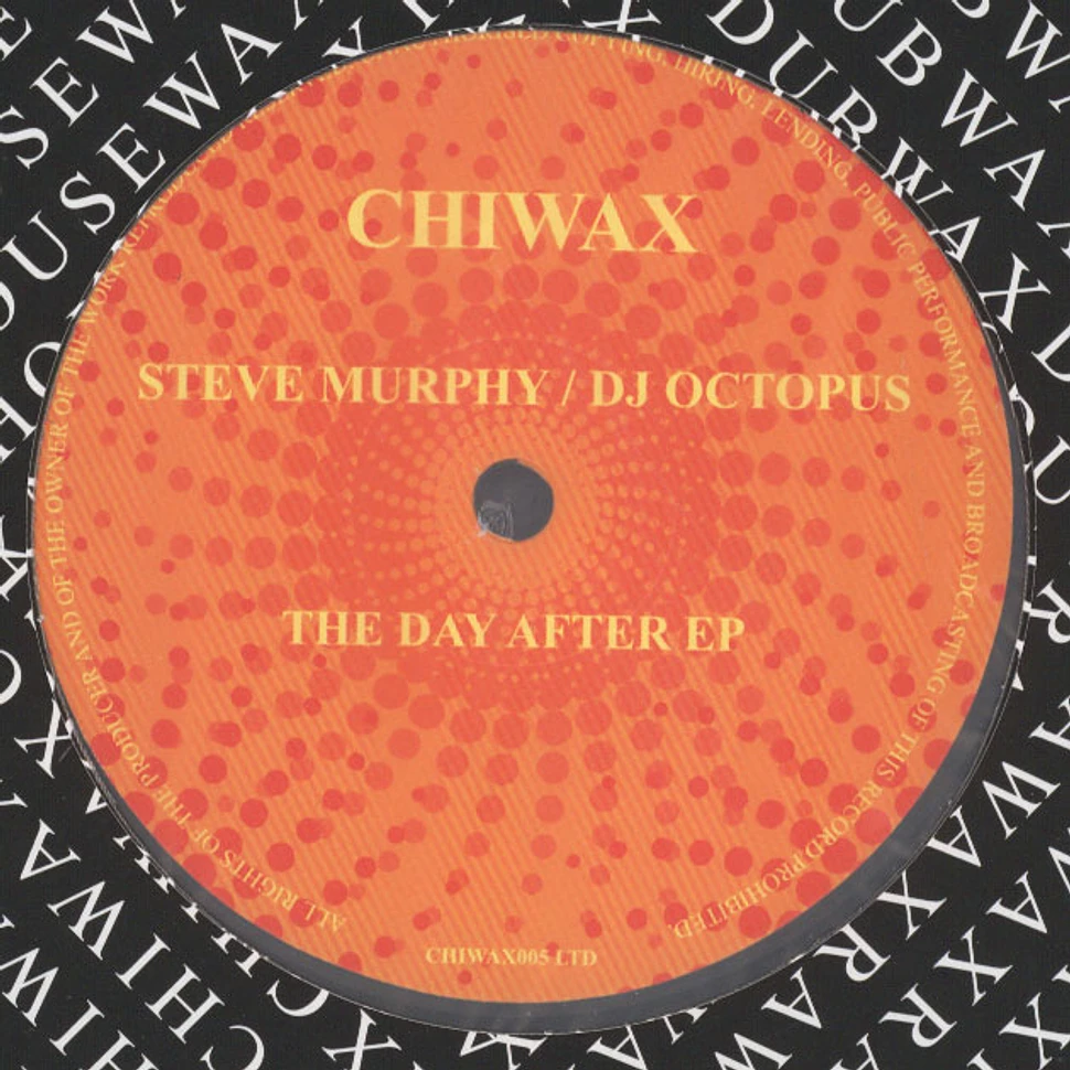 Steve Murphy / DJ Octopus - The Day After EP