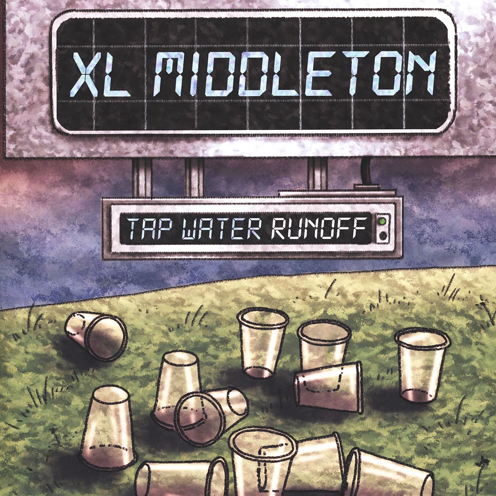 XL Middleton - Tap Water Runoff