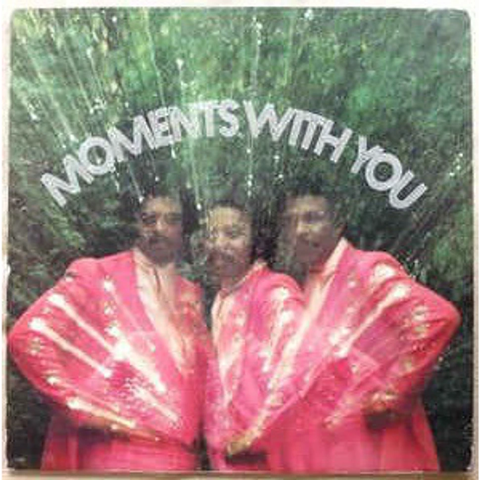 The Moments - Moments With You