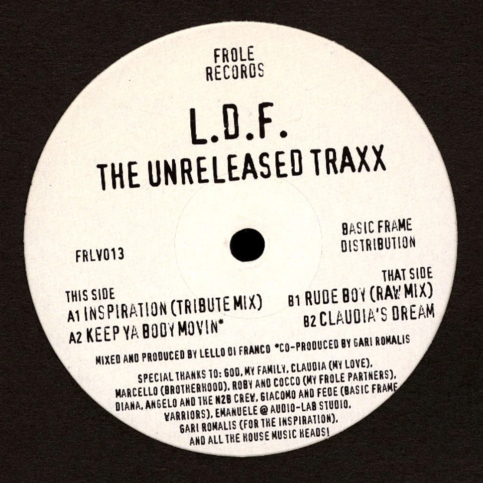 L.D.F. - The Unreleased Traxx