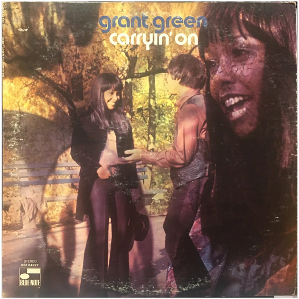 Grant Green - Carryin' On