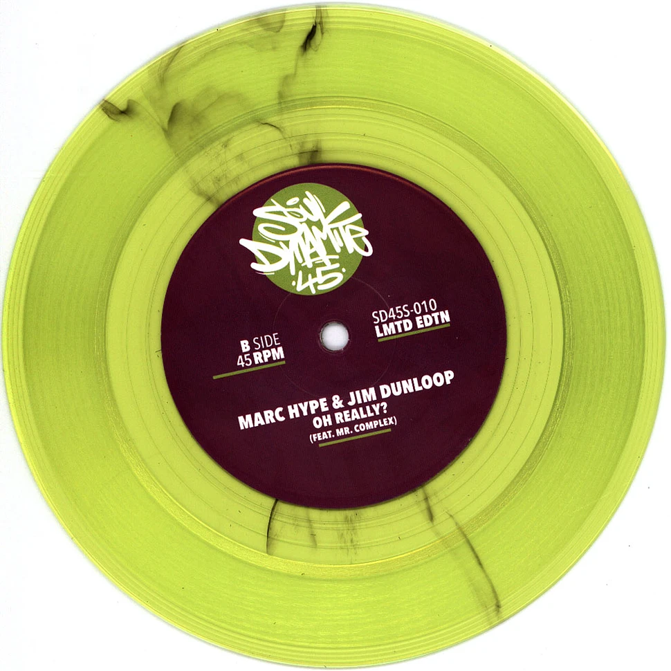 Marc Hype & Jim Dunloop - The Mexican / Oh Really? Feat. Mr. Complex Lime Green Vinyl Edition