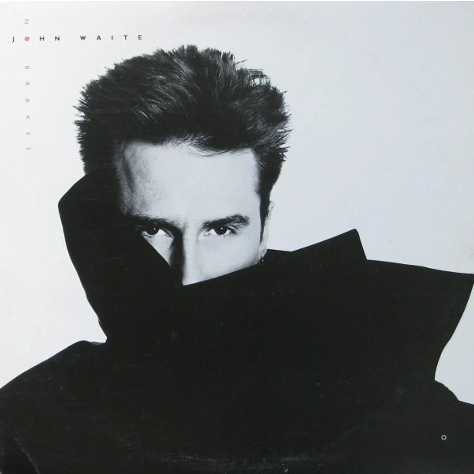 John Waite - No Brakes