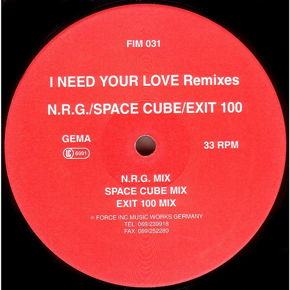 N.R.G. - I Need Your Love (Remixes)