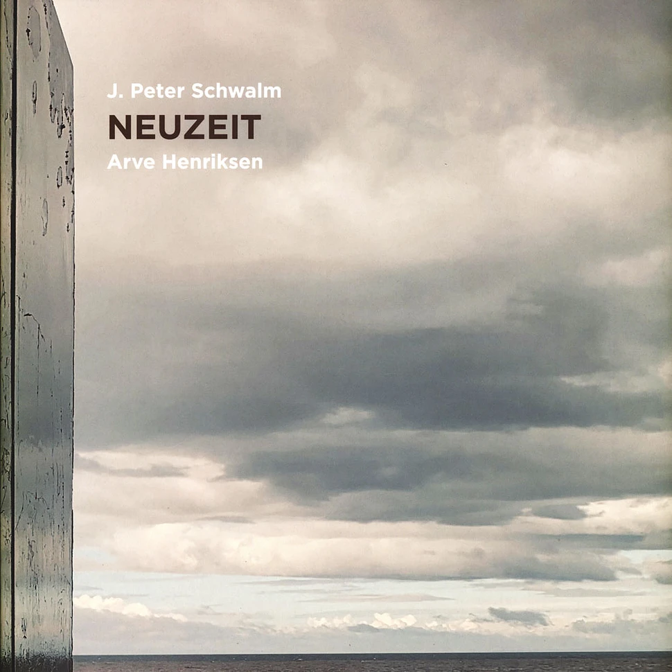 J. Peter Schwalm / Arve Henriksen - Neuzeit