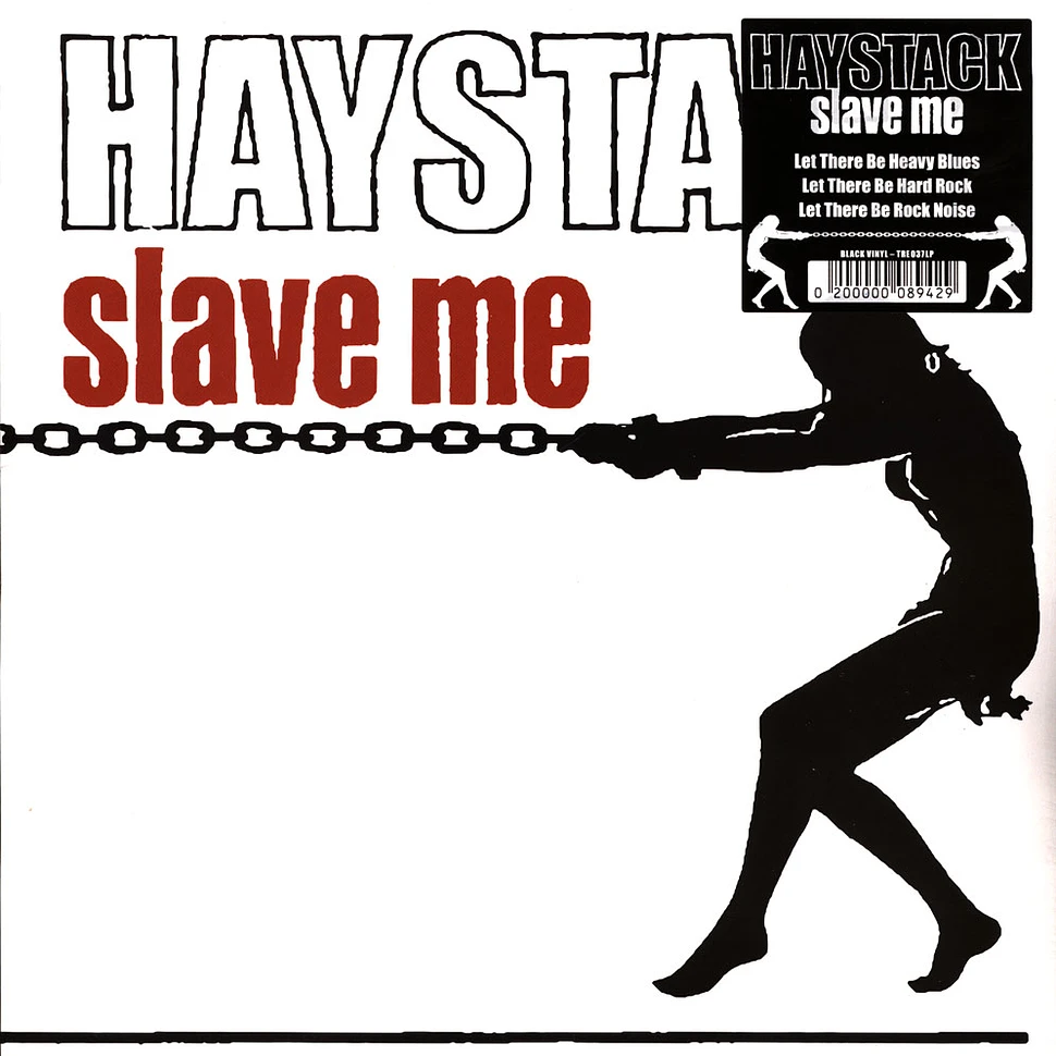 Haystack - Slave Me