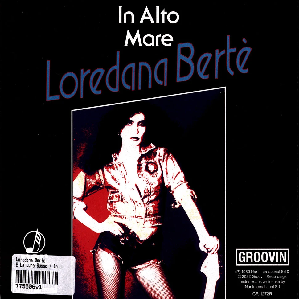 Loredana Berte - E La Luna Busso / In Alto Mare