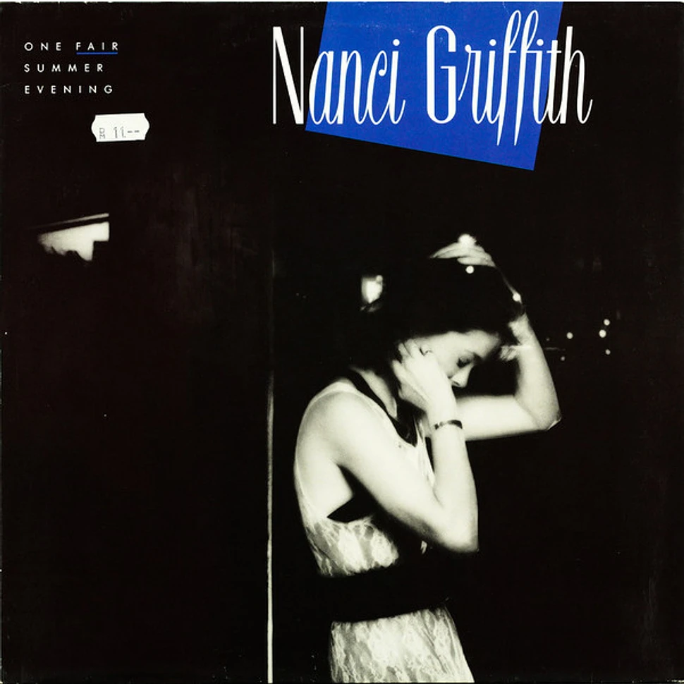 Nanci Griffith - One Fair Summer Evening