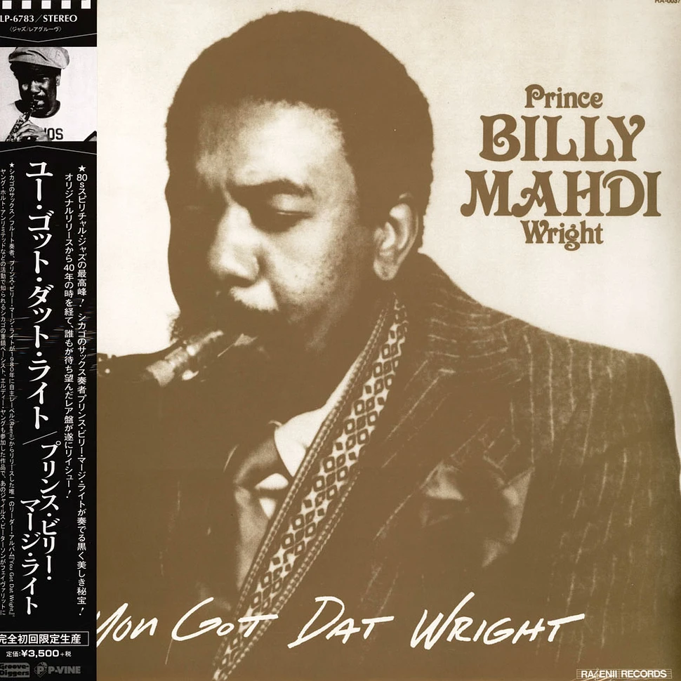 Prince Billy Mahdi Wright - You Got Dat Wright