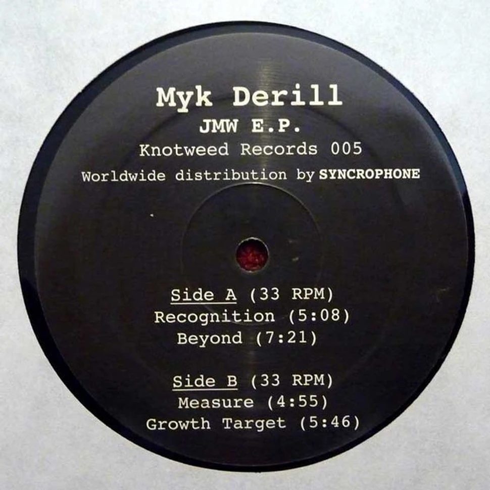 Myk Derill - JMW E.P.