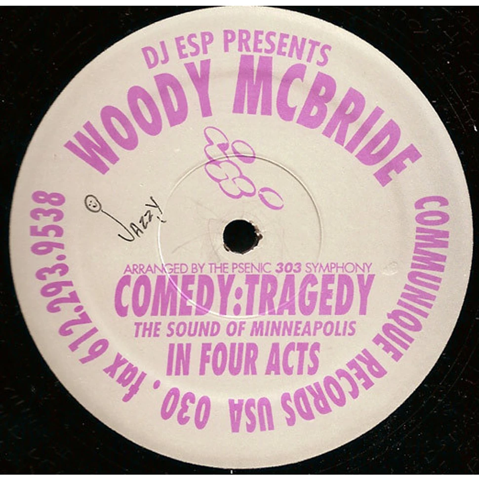 DJ ESP Presents Woody McBride - Comedy:Tragedy