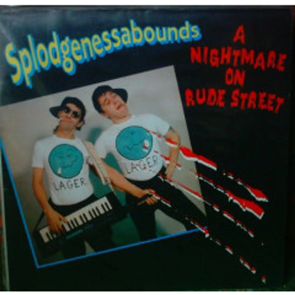 Splodgenessabounds - A Nightmare On Rude Street