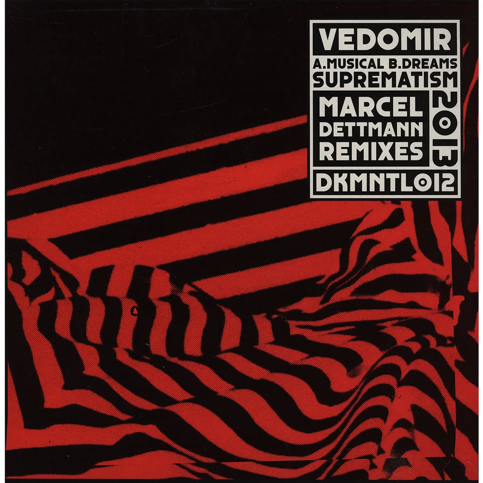 Vedomir - Musical Suprematism / Dreams (Marcel Dettmann Remixes)