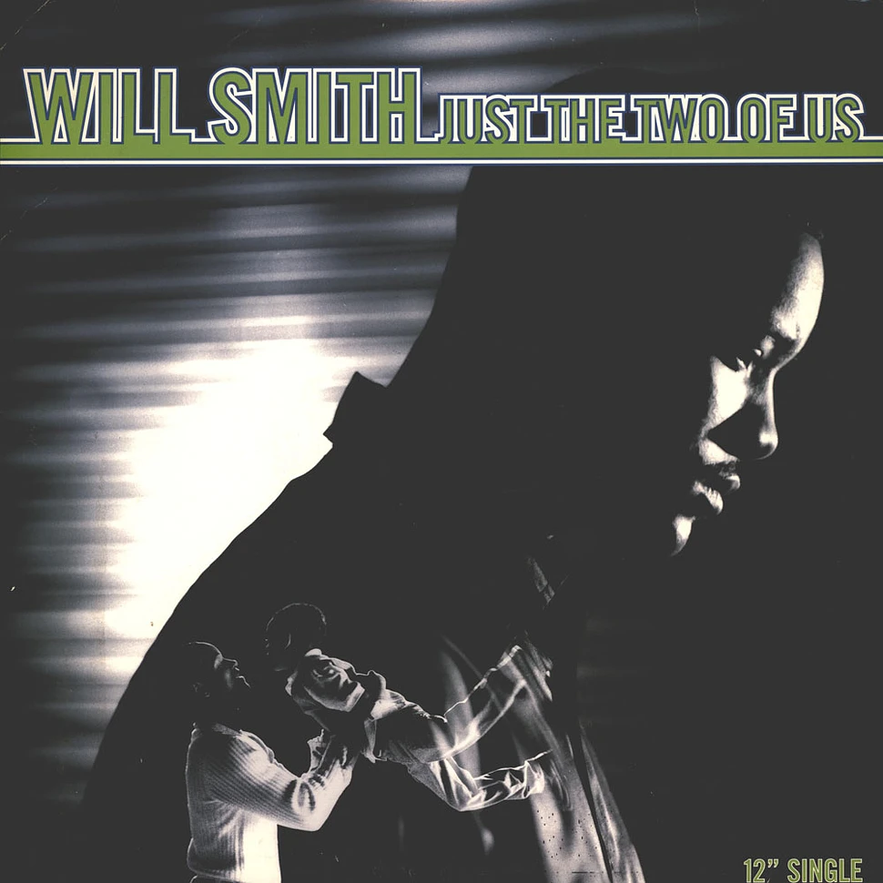 Will Smith - Just the two of us