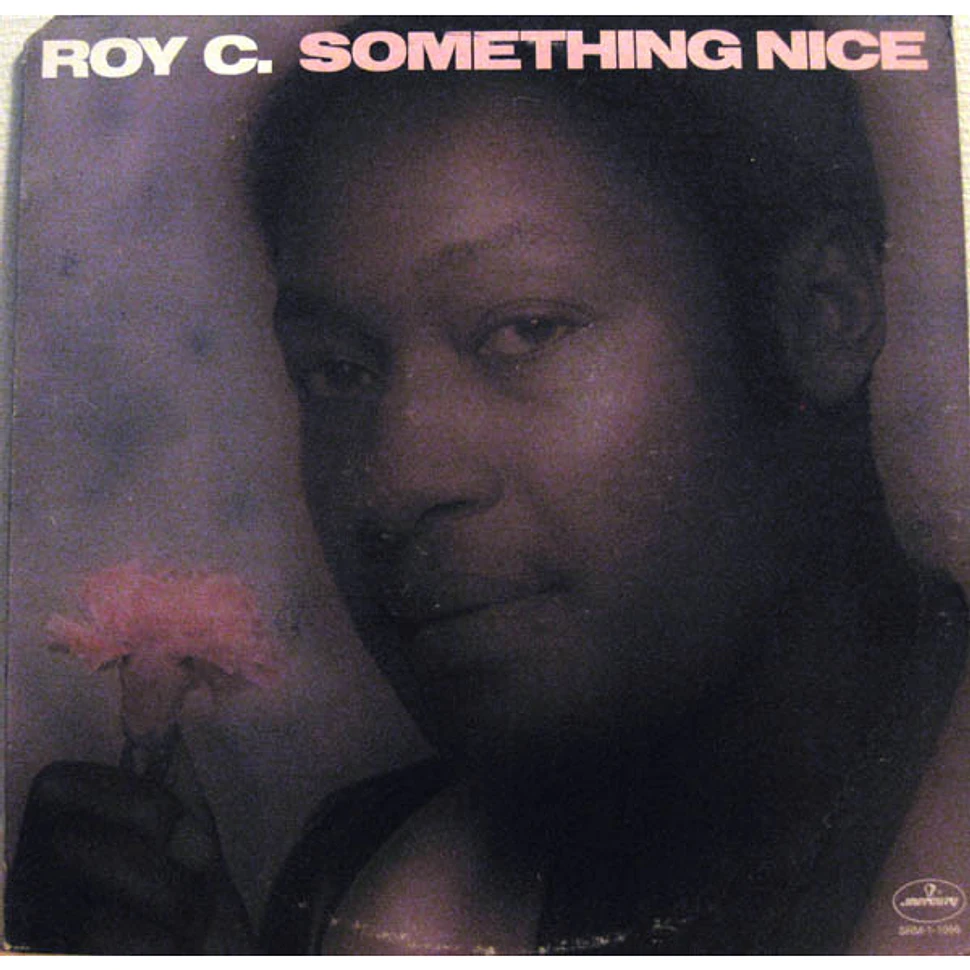 Roy C. Hammond - Something Nice