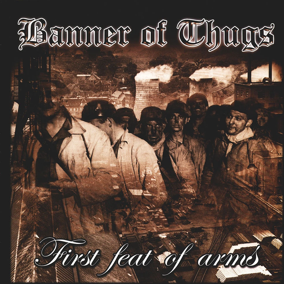 Banner Of Thugs - First Feat Of Arms