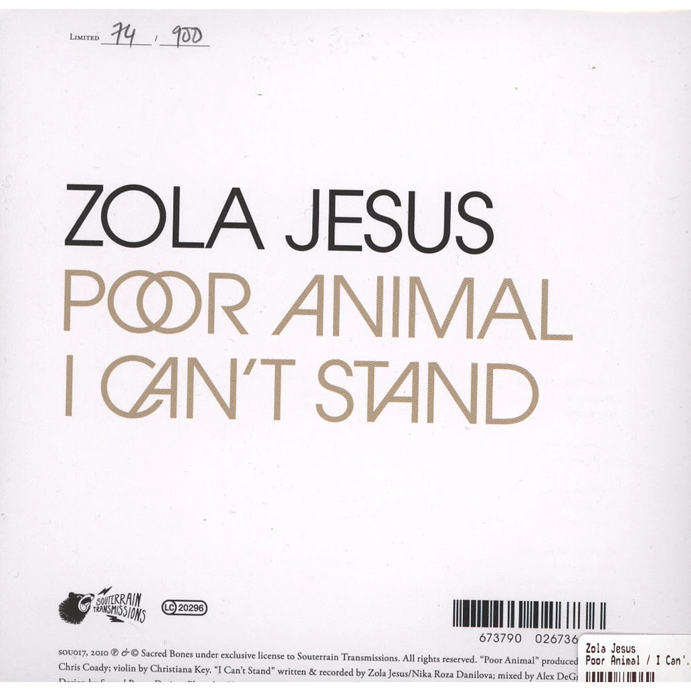 Zola Jesus - Poor Animal / I Can't Stand