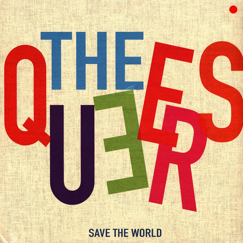 The Queers - Save The World