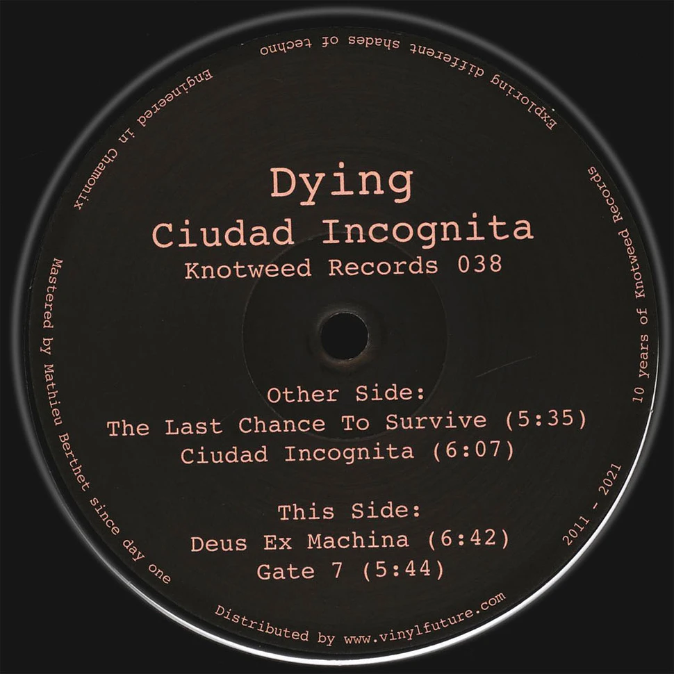 Dying - Ciudad Incognita