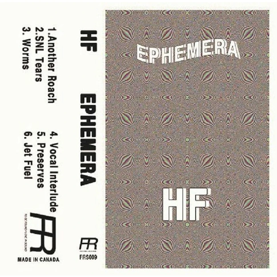Ephemera - Hf
