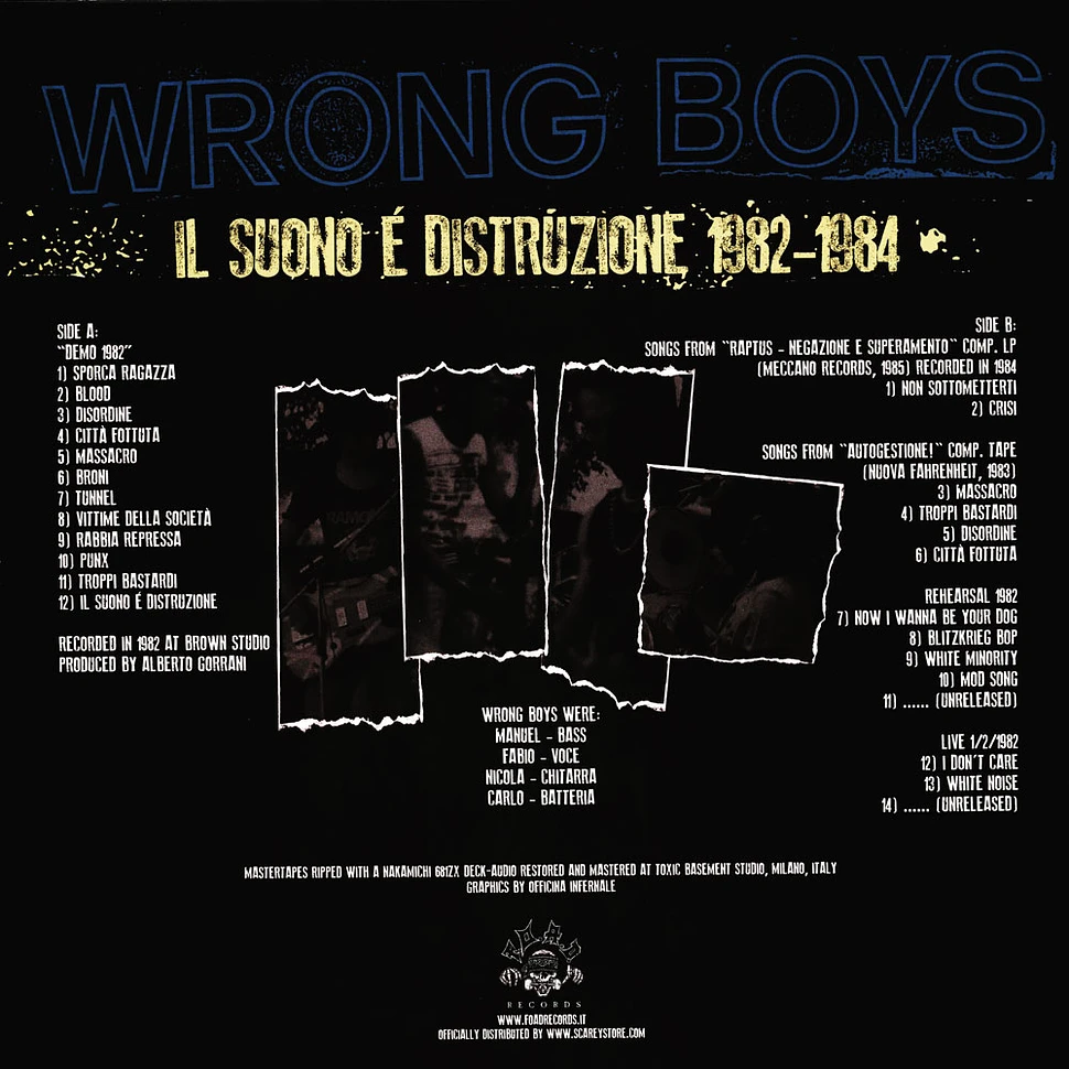 Wrong Boys - Il Suono È Distruzione 1982-1984 Black Vinyl Edition