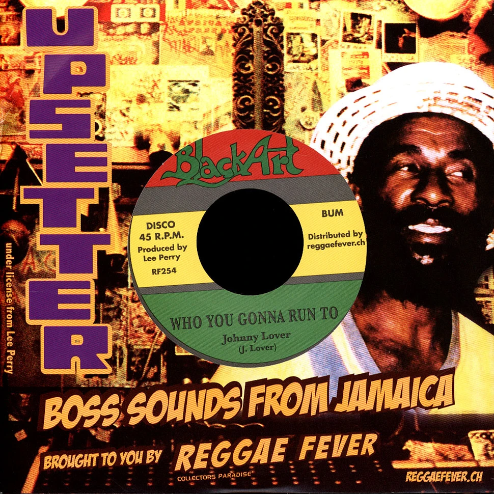 Johnny Lover / Lee Perry & The Heptones - Who You Gonna Run To / Zion's Blood