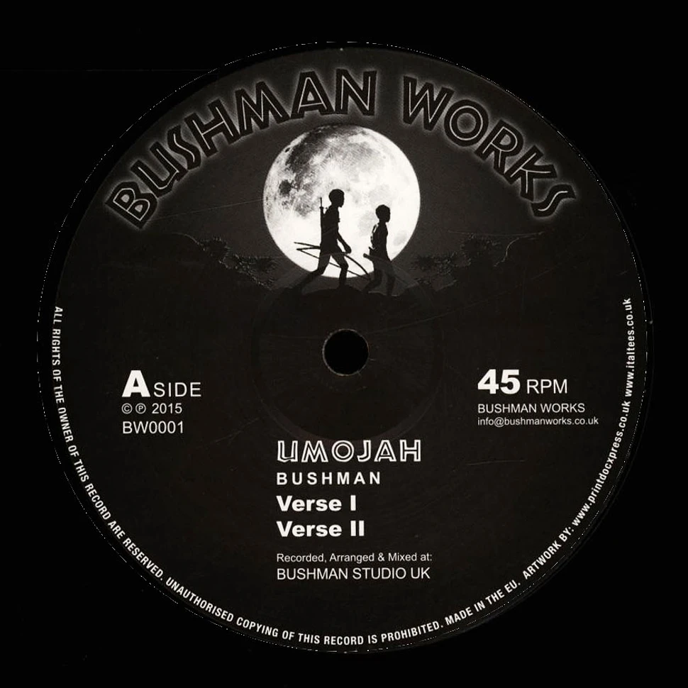 Bushman - Umojah, Verse 1, Verse 2 / Rastaman Cry, Verse 1, Verse2
