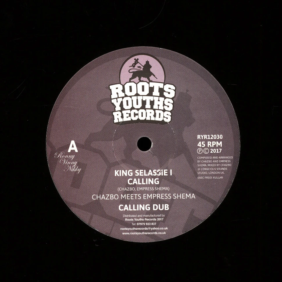 Chazbo Meets Empress Shema - King Selassie I Calling, Dub / Amlak, Dub