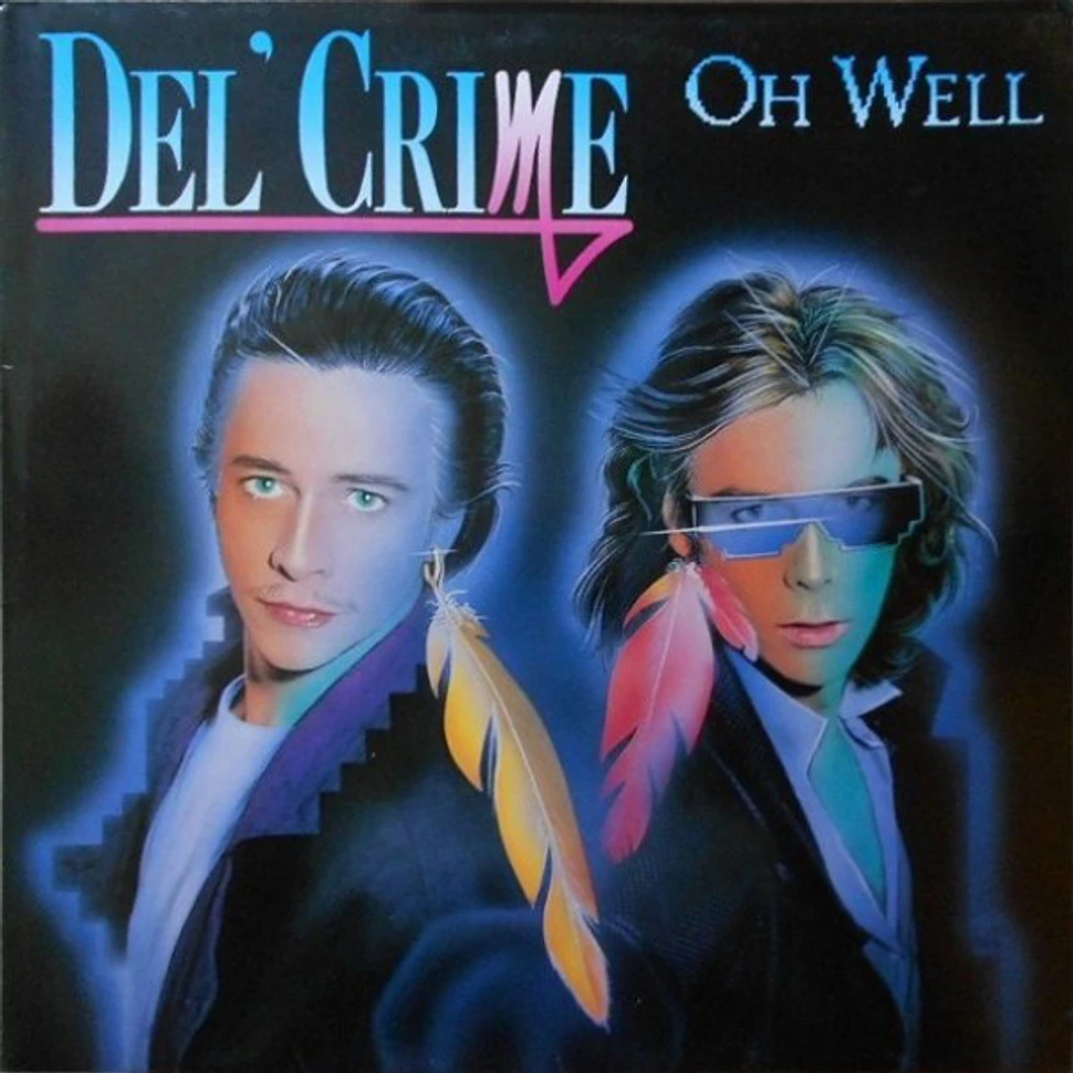 Del'Crime - Oh Well