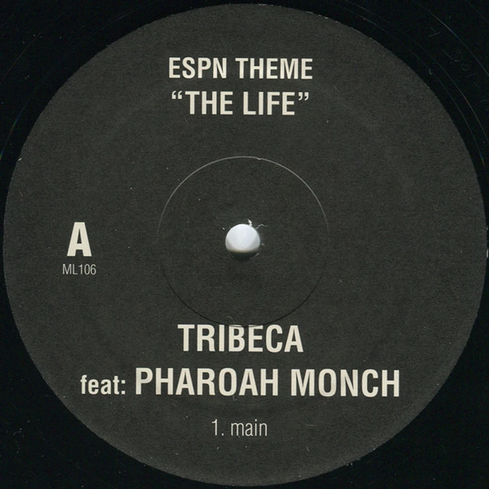 Tribeca - ESPN Theme "The Life"