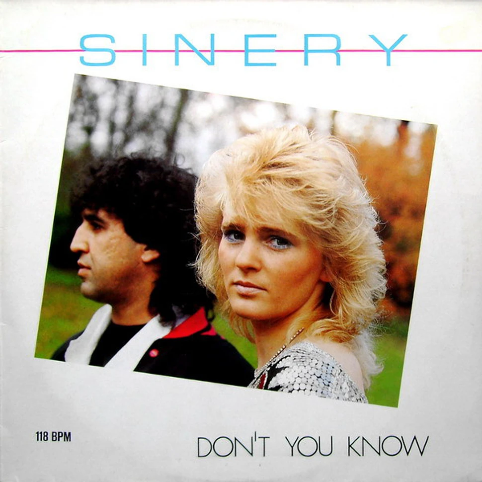 Sinery - Don't You Know